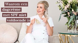 Dagcréme met SPF is niet voldoende als zonbescherming  Huidtherapeut Wendy  Clinic of Skin [upl. by Eecyal]