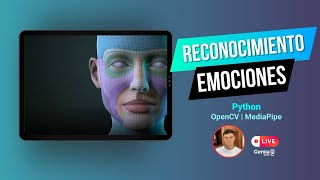 PARTE 2 RECONOCIMIENTO DE EMOCIONES 😉 Face Mesh Mediapipe [upl. by Malloy264]