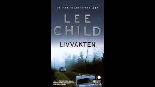 06 Livvakten 2005 1 Part 02 Lee Child Svenska Ljudbok [upl. by Jarid]