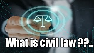 what is a civil law [upl. by Irmo]