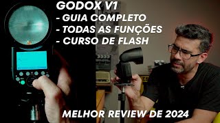 REVIEW GODOX V1  GUIA COMPLETO EM FORMATO DE CURSO [upl. by Yuille876]