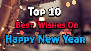 Top 10 Best Wishes on Happy New Year 2024  New year wishes  New Year Greetings  wishes  💐 [upl. by Nagrom361]