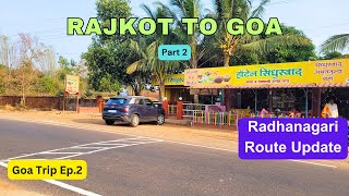 Rajkot to Goa Road Trip  Part 2  Satara to Agonda va Radhanagari  Roving Family [upl. by Nies]