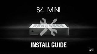 S4 MINI Install Guide [upl. by Schapira]