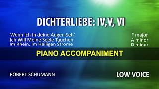 Dichterliebe 4 5 6  Schumann Karaoke  Score guide  Low Voice [upl. by Ahserb996]