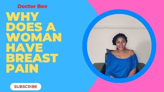 Causes of painful breast and how to alleviate it [upl. by Woodsum162]