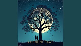 Chandni Raat [upl. by Berfield]