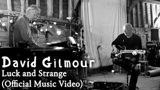 David Gilmour  Luck and Strange Official Music Video [upl. by Eromle]