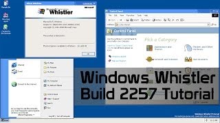 Windows Whistler Build 2257 Install Tutorial [upl. by Aninotna]