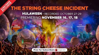 The String Cheese Incident quotClose Your Eyesquot  quotGet Tightquot Official Live Video  102723 [upl. by Ellered]