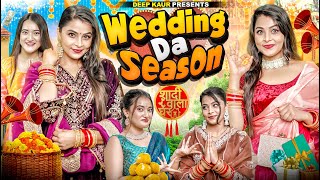 Wedding Da Season  Deep Kaur [upl. by Anson]