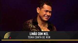 Limão com Mel  Toma Conta de Mim  Um Amor de Novela No Olympia [upl. by Handbook468]