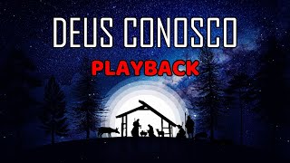 Deus Conosco  PLAYBACK [upl. by Ymarej616]