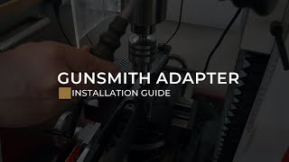 Gunsmith Adapter  Installation Guide [upl. by Lehteb]