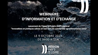 Région des Pays de la Loire Webinaire dinformation et déchange à destination des IAA 9 oct 2024 [upl. by Massimiliano77]