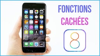 iOS 8  Les 20 Astuces et fonctions cachées sur iPhone iPod touch et iPad [upl. by Cypro798]