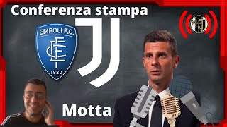 EMPOLI  JUVENTUS  Conferenza stampa di THIAGO MOTTA 🔴 LIVE REACTION [upl. by Niwrehs]