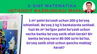 6sinf matematika yechimlari Iqtisodiy mazmundagi masalalar mavzusi 6 mashqi yechimlari [upl. by Rawden]