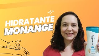 Hidratante MONANGE Iogurte Com Aveia autocuidado nostalgia [upl. by Boiney894]