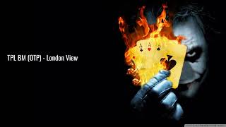 TPL BM OTP London View Remix ft Mini x Sava x Marin x Rambizz Music Video Pressplay online video [upl. by Flynn488]