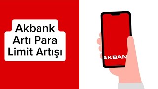 Akbank Artı Para Limit Artışı  Akbank Artı Para Limit Düşürme [upl. by Aeynod]