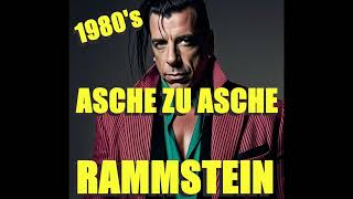 1980s  Asche Zu Asche  Rammstein [upl. by Attaynek811]