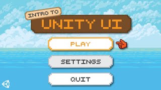 Unity UI Tutorial  An introduction [upl. by Nyloc601]