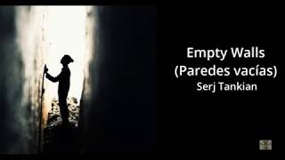 Serj Tankian  Empty walls Subtitulado Ingles Español [upl. by Booth]