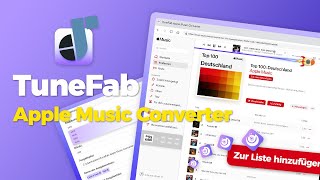 TuneFab Apple Music Converter  Apple und iTunes Songs frei genießen [upl. by Stegman]