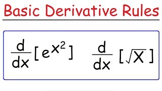 Basic Differentiation Rules For Derivatives [upl. by Ennaeed]