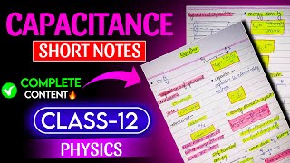 Capacitance Short notes class 12 CBSE 202425  Best revision video for board 202425 [upl. by Dragone]