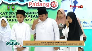 LIVE  Cerdas Quran Tingkat SD amp SMP SeKabupaten Pasaman Tahun 2022 Episode 11 Sekolah Dasar [upl. by Nortna225]