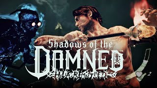 Shadows of the Damned  che mondo meravigliopredatori del cuore perduto  gameplay Ips5 1 [upl. by Eislek]