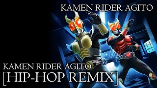 Kamen Rider Agito Shinichi Ishihara  Kamen Rider AGITO HipHop Remix [upl. by Halie]