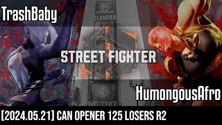 SF6 Can Opener 125  TrashBaby vs HumongousAfro Losers Round 2  20240521 [upl. by Bessie]