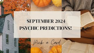 Pick a Card 🍁✨🍵 SEPTEMBER 2024 PSYCHIC PREDICTIONS 🍵✨🍁 Timeless Tarot Reading [upl. by Aynot567]