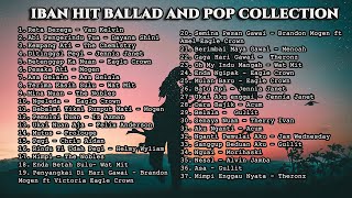 Iban Hits Ballad And Pop Collection [upl. by Kcolttam]