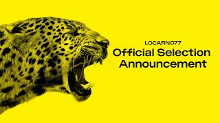 Official Selection 2024  Locarno Film Festival [upl. by Saixela441]