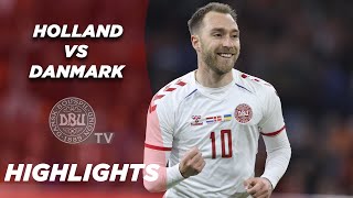 Highlights Eriksen drømmemål i comeback ⚡ Holland  Danmark 42 [upl. by Nimajnab]