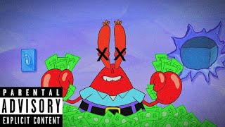 Barnacles Mr Krabs Diss Track  Official Music Video [upl. by Dumond]