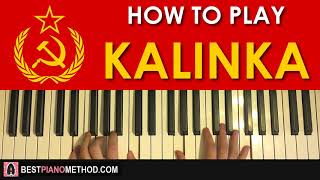 HOW TO PLAY  KALINKA Piano Tutorial Lesson [upl. by Tova]