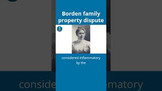 The Borden family property dispute immediately before the infamous killings [upl. by Jennings62]