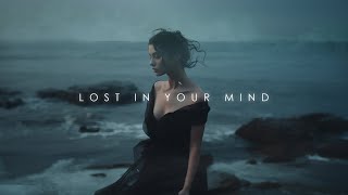 Lost in Your Mind  Beautiful Chill Ambient Music Mix  Chillstep Vibes for Relaxation [upl. by Aryk]