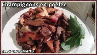 Cuire des champignons à la poêle [upl. by Thema507]