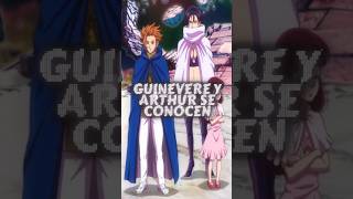 Guinevere y Arthur se Conocen anime nanatsunotaizai percival lancelot tristan gawain meliodas [upl. by Buchanan]