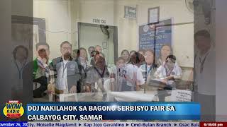 DOJ NAKILAHOK SA BAGONG SERBISYO FAIR SA CALBAYOG CITY SAMAR [upl. by Zenas]