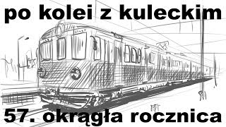 Po kolei z Kuleckim  Odcinek 57  Okrągła rocznica [upl. by Atnod94]