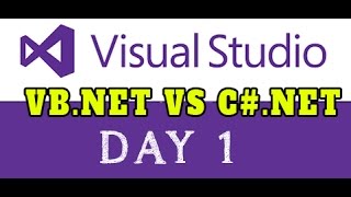 VBNET VS CNET STEP BY STEP WITH SAMPLE PROJECTS DAY 1 [upl. by Rhodia]