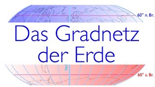 Das Gradnetz der Erde [upl. by Aedrahs]