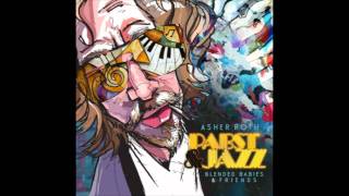 Asher Roth  Pabst amp Jazz Ampersand Free Mixtape Download Link [upl. by Aonehc292]